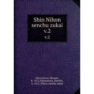  Shin Nihon senchu zukai. v.2 Shonen, b. 1872,Matsumura, Shonen 