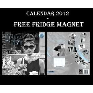  AUDREY HEPBURN OFFICIAL CALENDAR 2012 + FREE FRIDGE MAGNET 