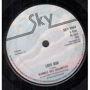   LOVE BUG 7 INCH (7 VINYL 45) UK SKY 1976 BUMBLE BEE UNLIMITED Music