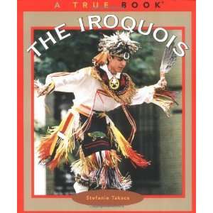   (True Books: American Indians) [Paperback]: Stefanie Takacs: Books