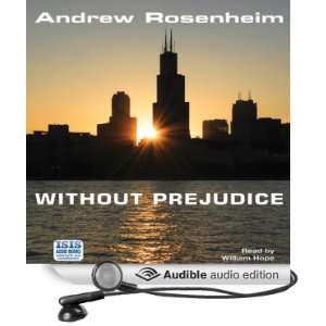  Without Prejudice (Audible Audio Edition) Andrew 