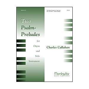  Two Psalm Preludes for Organ and Solo Instrument Musical 