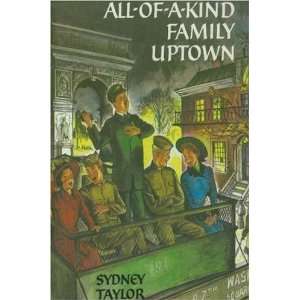    All of a Kind Family Uptown [Paperback] Sydney Taylor Books