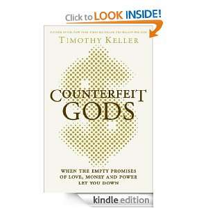 Counterfeit Gods Timothy Keller  Kindle Store