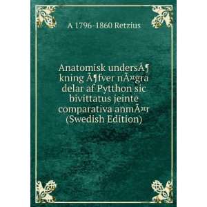   comparativa anmÃ?Â¤r (Swedish Edition) A 1796 1860 Retzius Books