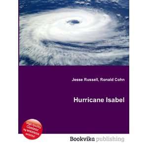  Hurricane Isabel Ronald Cohn Jesse Russell Books