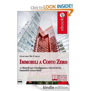 Immobili a Costo Zero (Italian Edition) Giacomo De Carlo  