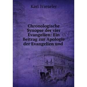   Synopse der vier Evangelien Karl Georg Wieseler  Books
