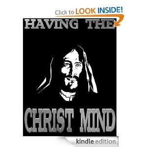 HAVING THE CHRIST MIND stacy wilkerson  Kindle Store