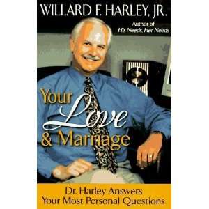   Your Most Personal Questions [Paperback]: Willard F. Harley Jr.: Books