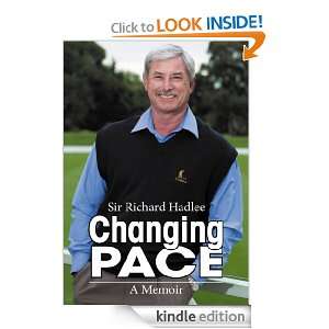 Changing Pace A Memoir Richard Hadlee  Kindle Store