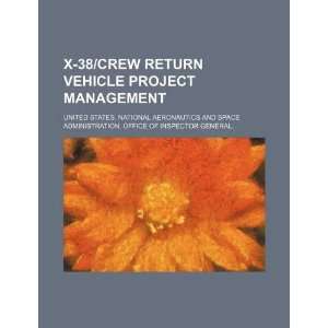  X 38/crew return vehicle project management (9781234147372 