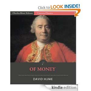 Of Money David Hume, Charles River Editors  Kindle Store