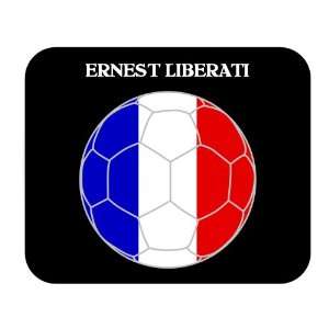  Ernest Liberati (France) Soccer Mouse Pad 