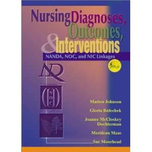    NANDA, NOC and NIC Linkages [Paperback] Marion Johnson Books