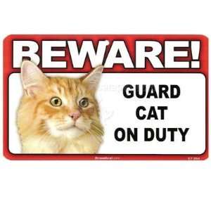   BEWARE Guard Cat on Duty Sign   Orange Tabby Cat