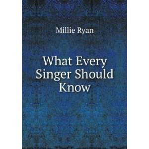   students and those contemplating voice culture Millie Ryan Books