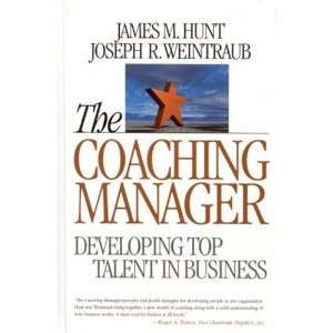   : Developing Top Talent in Buisness [Hardcover]: James M. Hunt: Books