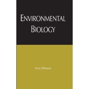    Environmental Biology [Hardcover] Terry Bruce Hilleman Books