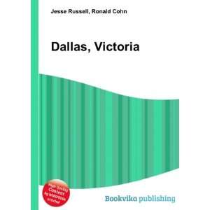  Dallas, Victoria Ronald Cohn Jesse Russell Books