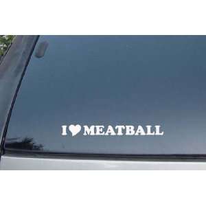  I Love Meatball Vinyl Decal Stickers 