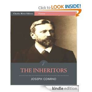 The Inheritors (Illustrated) Ford M. Hueffer, Joseph Conrad, Charles 