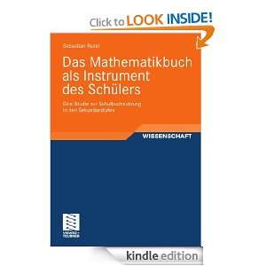 Das Mathematikbuch als Instrument des Schülers: Eine Studie zur 