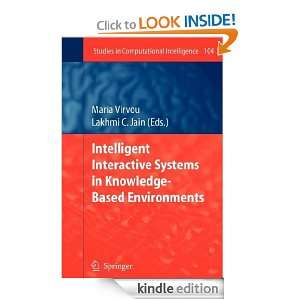 Intelligent Interactive Systems in Knowledge Based Environments 