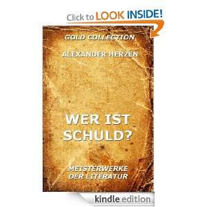 Wer ist schuld? (Kommentierte Gold Collection) (German Edition 
