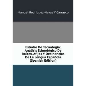   ±ola (Spanish Edition) Manuel RodrÃ­guez Navas Y Carrasco Books