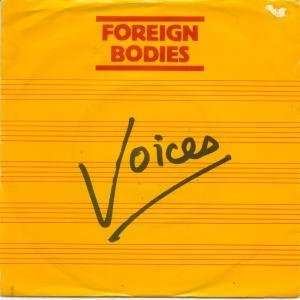  VOICES 7 INCH (7 VINYL 45) UK KRL 1981 FOREIGN BODIES 