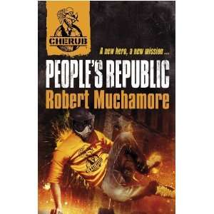  Peoples Republic (Cherub) [Hardcover]: Robert Muchamore 