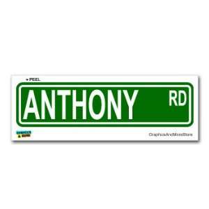  Anthony Street Road Sign   8.25 X 2.0 Size   Name Window 