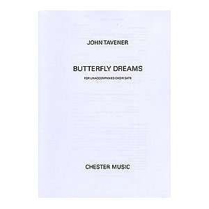  John Tavener Butterfly Dreams