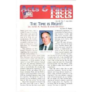  Acts and Facts July 2001 Volume 30 Number 7 The Time is 
