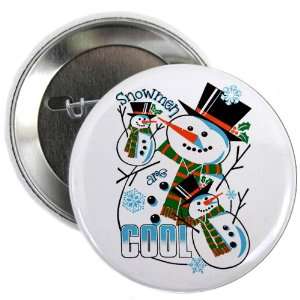  2.25 Button Christmas Holiday Snowmen Are Cool 