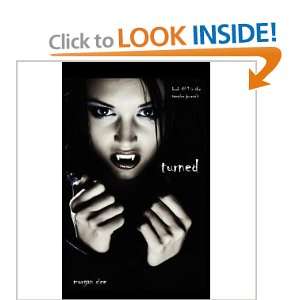 Turned (Book #1 in the Vampire Journals) [Paperback] MORGAN RICE 