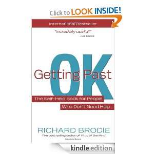   People Who Dont Need Help Richard Brodie  Kindle Store