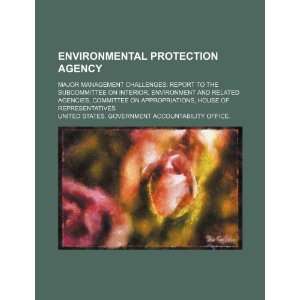  Environmental Protection Agency major management 