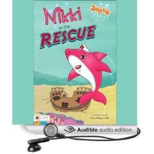  Shark Puppies Adventures Book II: Nikki to the Rescue 