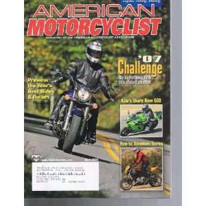  AMERICAN MOTORCYCLIST MAGAZINE APRIL 2007 CHALLENGE 2007 