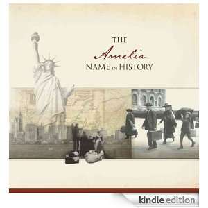 The Amelia Name in History Ancestry  Kindle Store