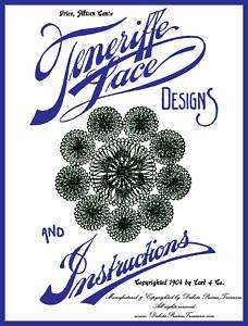 Teneriffe Book Mexican Sol Lace Design Instructions1904  