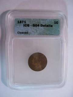 Semi key 1871 Indian Head Cent. ICG G04 details (cleaned). FREE US s/h 