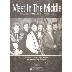    Sheet Music Meet In The Middle Diamond Rio 129 