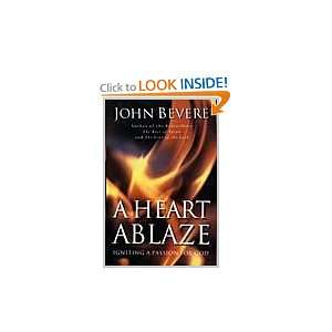  A Heart Ablaze Igniting a Passion for God (9780785269908 
