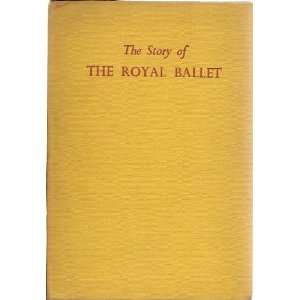  The story of the Royal Ballet Hugh Fisher Books