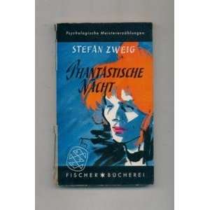  Phantastische Nacht Stefan Zweig Books