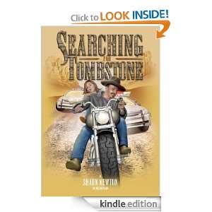 Searching for Tombstone: Shaun Newton:  Kindle Store