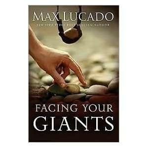  Facing Your Giants 1st (first) edition Text Only  Author 